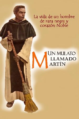 Un mulato llamado Martín's poster