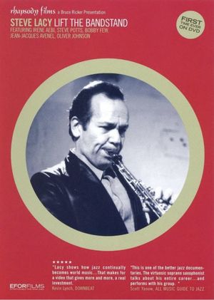 Steve Lacy: LIft the Bandstand's poster