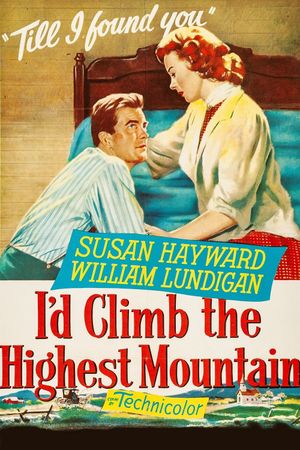 I'd Climb the Highest Mountain's poster