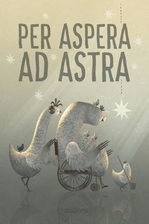 Per aspera ad astra's poster