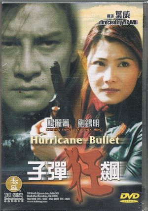 Hurricane Bullet's poster