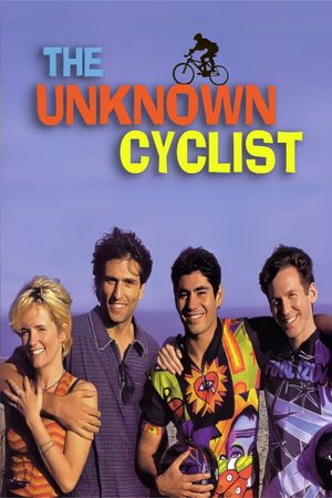 The Unknown Cyclist's poster