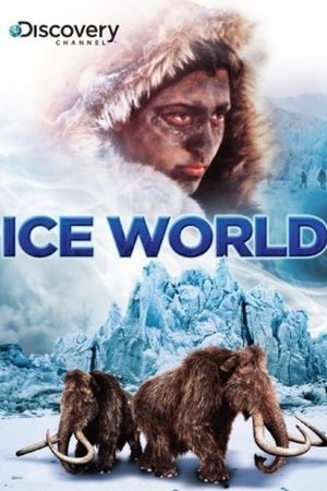 Ice World's poster