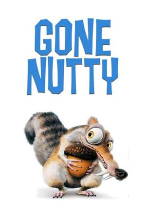 Gone Nutty's poster