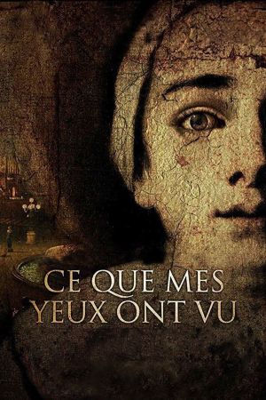 What My Eyes Have Seen's poster
