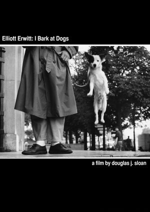 Elliott Erwitt: I Bark at Dogs's poster