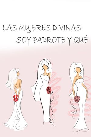Mujeres divinas's poster