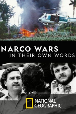 Narco Wars: In Their Own Words's poster