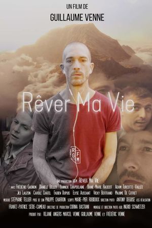 Rêver Ma Vie's poster