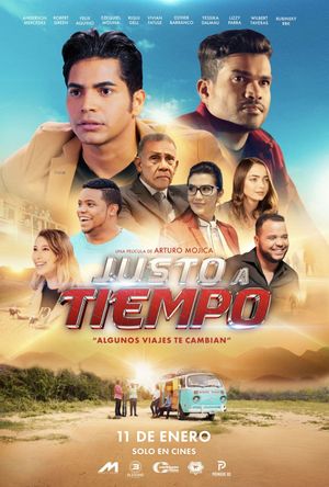 Justo a Tiempo's poster