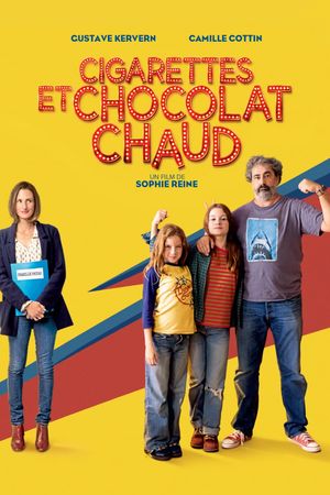 Cigarettes et chocolat chaud's poster