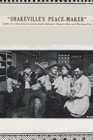 Snakeville's Peace-Maker's poster