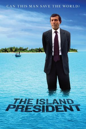 The Island President's poster