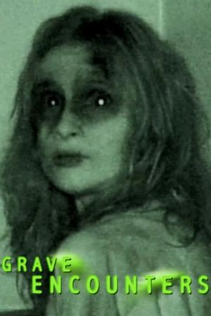 Grave Encounters's poster