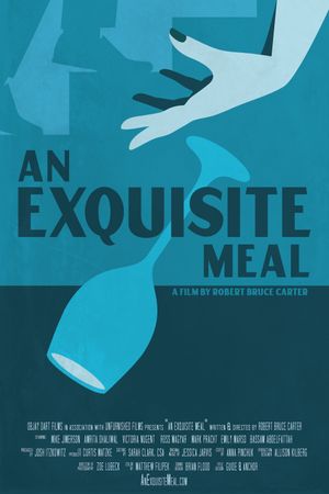 An Exquisite Meal's poster