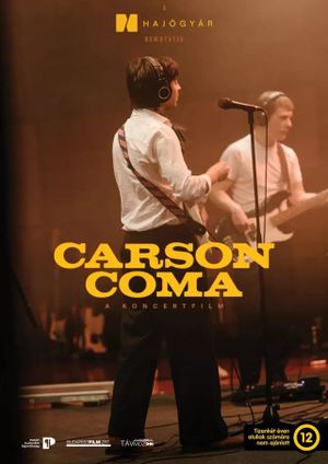 Carson Coma - A koncertfilm's poster