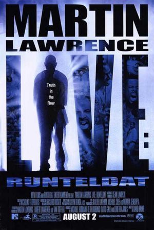 Martin Lawrence Live: Runteldat's poster