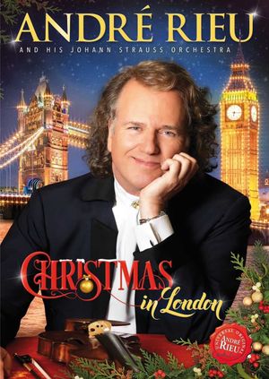 André Rieu: Christmas in London's poster