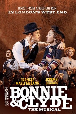 Bonnie & Clyde: The Musical's poster