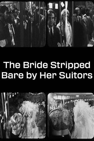 The Bride Stripped Bare by Her Suitors—Even's poster