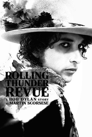 Rolling Thunder Revue's poster