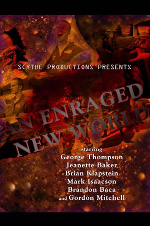 An Enraged New World's poster