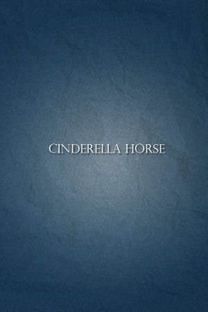 Cinderella Horse's poster