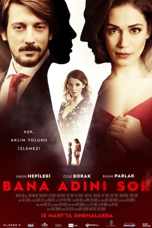 Bana Adini Sor's poster