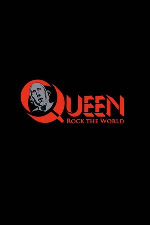 Queen: Rock the World's poster