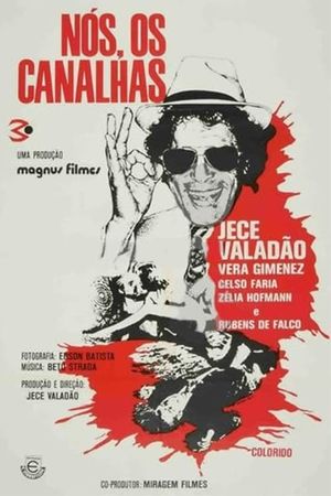 Nós, Os Canalhas's poster image