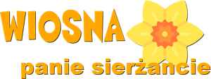 Wiosna, panie sierzancie's poster