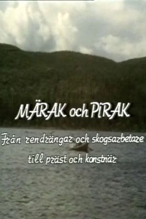 Märak och Pirak's poster image