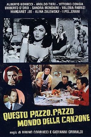 Questo pazzo, pazzo mondo della canzone's poster
