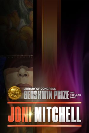 Joni Mitchell: The Library of Congress Gershwin Prize for Popular Song's poster