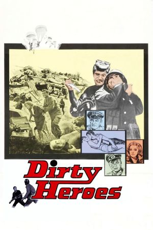 Dirty Heroes's poster