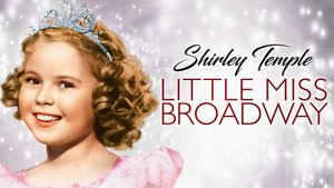 Little Miss Broadway's poster