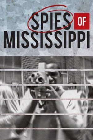 Spies of Mississippi's poster