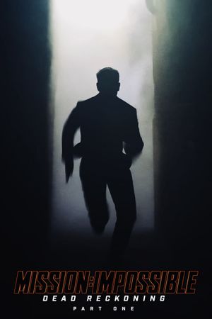 Mission: Impossible - Dead Reckoning Part One's poster