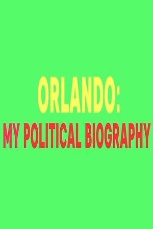 Orlando: My Political Biography's poster