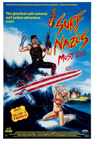 Surf Nazis Must Die's poster