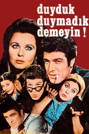 Duyduk Duymadik Demeyin's poster