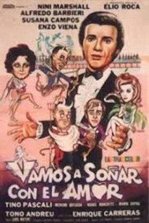 Vamos a soñar por el amor's poster