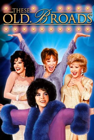 These Old Broads's poster