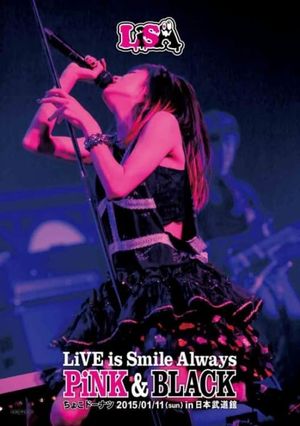 LiVE is Smile Always ~PiNK&BLACK~ in Nippon Budokan -Choco Donut-'s poster