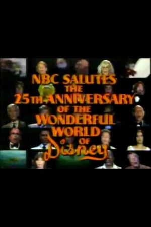 NBC Salutes the 25th Anniversary of the Wonderful World of Disney's poster