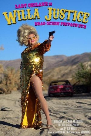 Willa Justice: Drag Queen Private Eye's poster