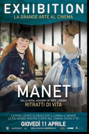EXHIBITION: Manet: Portraying Life's poster