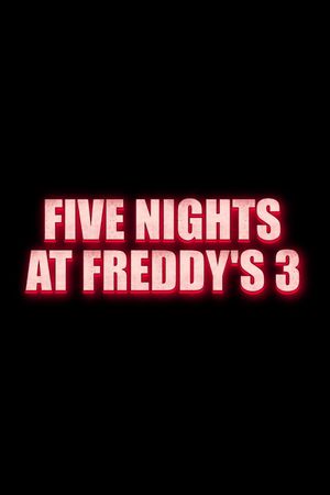 Five Nights at Freddy's 3's poster