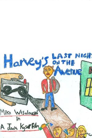 Harvey's Last Night on the Avenue's poster