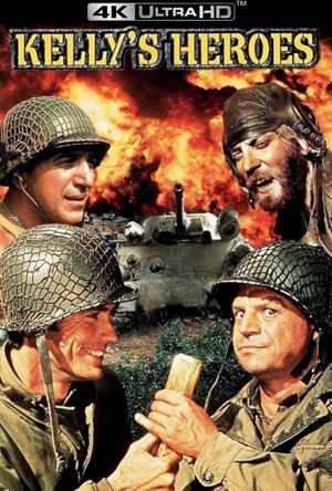 Kelly's Heroes's poster